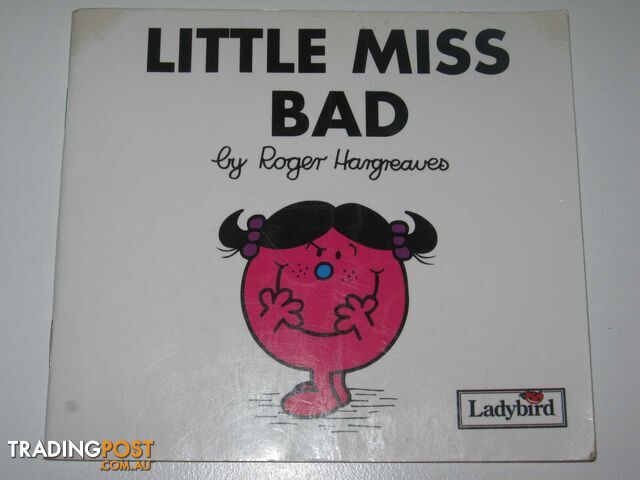 Little Miss Bad  - Hargreaves Roger - 2007