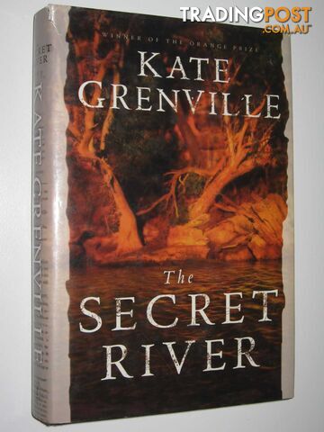 The Secret River - Grenville Kate - 2011