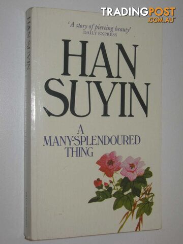 Many Splendoured Thing - Han Suyin - 1985
