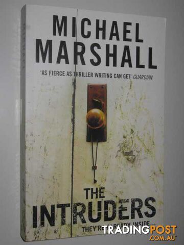 The Intruders - Marshall Michael - 2007