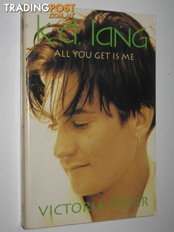 K. D. Lang: All You Get is Me - Starr Victor - 1994