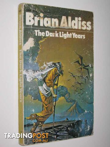The Dark Light Years  - Aldiss Brian W. - 1971