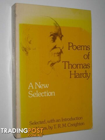 Poems of Thomas Hardy : A New Selection  - Creighton T. R. M. - 1974