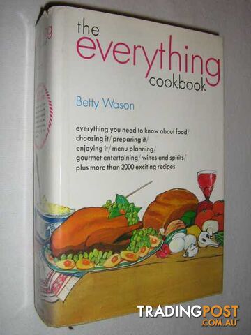 The Everything Cookbook  - Wason Betty - 1970