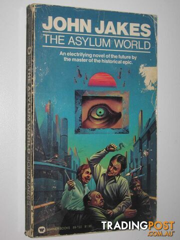 The Asylum World  - Jakes John - 1978