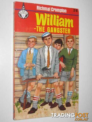 William the Gangster - Crompton Richmal - 1967