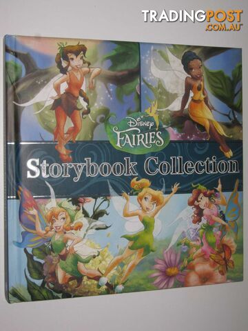 Disney Fairies Storybook Collection - Author Not Stated - 2013