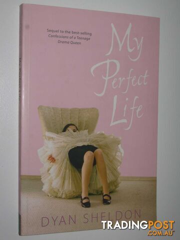 My Perfect Life - Sheldon Dyan - 2005