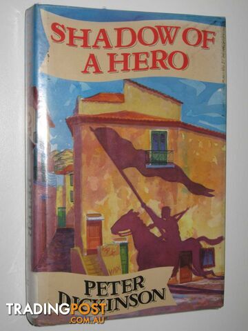 Shadow Of A Hero - Dickinson Peter - 1994