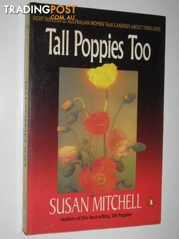 Tall Poppies Too - Mitchell Susan - 1991