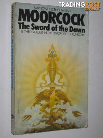The Sword of the Dawn - History of the Runestaff Series #3  - Moorcock Michael - 1975