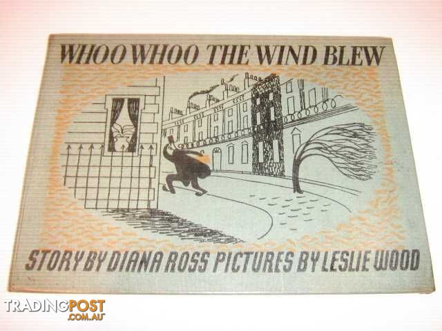 Whoo Whoo the Wind Blew  - Ross Diana - 1946