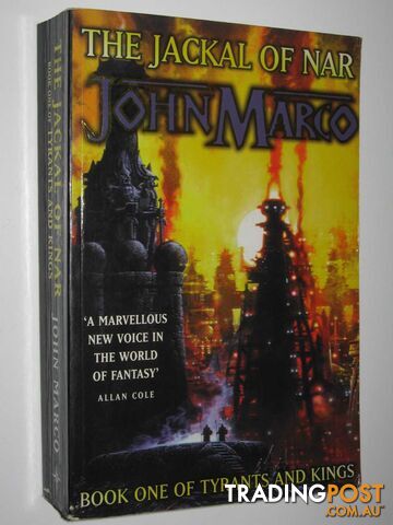 The Jackal of Nar - Tyrants and Kings Series #1 - Marco John - 1999