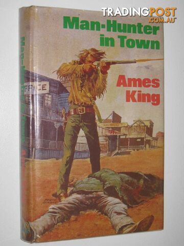 Man-Hunter in Town - King Ames - 1981