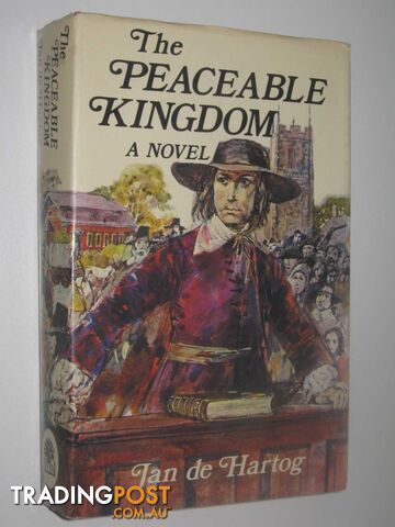 The Peaceable Kingdom - De Hartog Jan - 1972