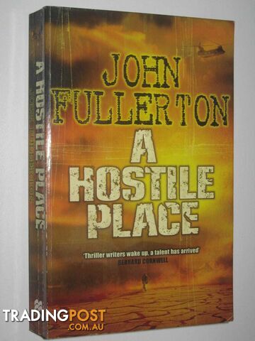A Hostile Place - Fullerton John - 2004