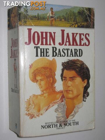 The Bastard - The Kent Family Chronicles #1 - Jakes John - 1989