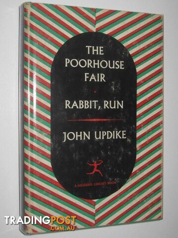 The Poorhouse Fair + Rabbit, Run  - Upike John - 1965