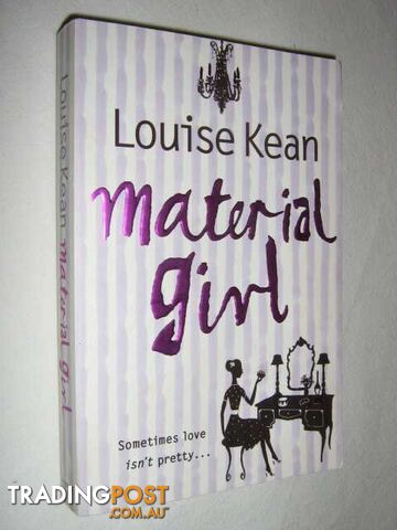 Material Girl  - Kean Louise - 2006