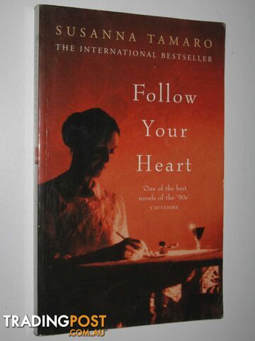 Follow Your Heart - Tamaro Susanna - 1995