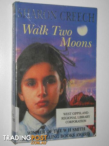 Walk Two Moons  - Creech Sharon - 1995