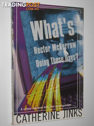 What's Hector McKerrow Doing These Days? - Jinks Catherine - 2000