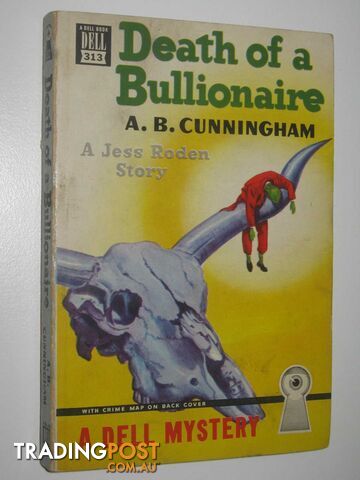Death of a Bullionaire - Cunningham A. B. - 1947