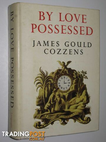 By Love Possessed - Cozzens James Gould - 1958
