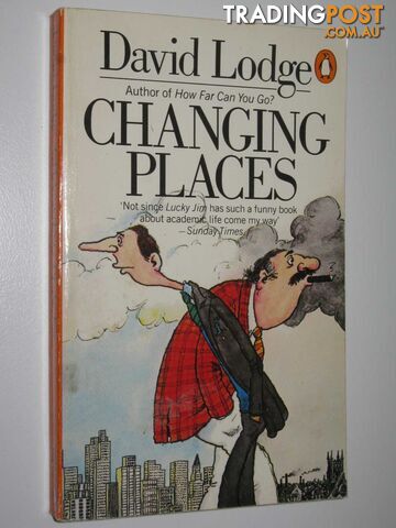 Changing Places : A Tale of Two Campuses - Lodge David - 1983