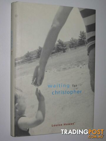Waiting for Christopher - Hawes Louise - 2002 - photo 1 of 1