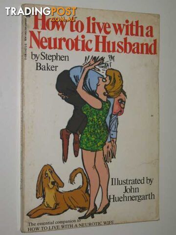How to Live with a Neurotic Husband  - Baker S. & Gurney, E. - 1980
