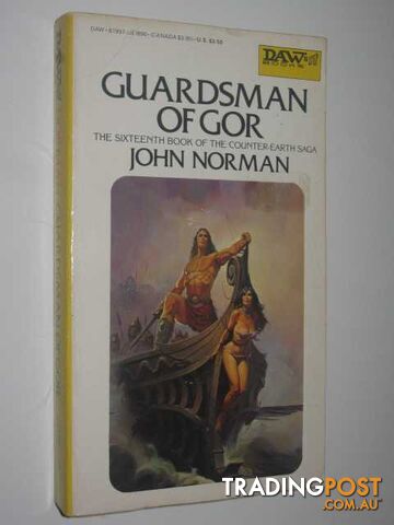 Guardsman of Gor - Chronicles of Counter-Earth Series #16  - Norman John - 1981