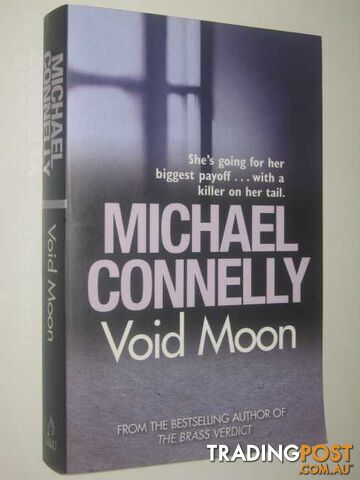 Void Moon - Cassie Black Series - Connelly Michael - 2009