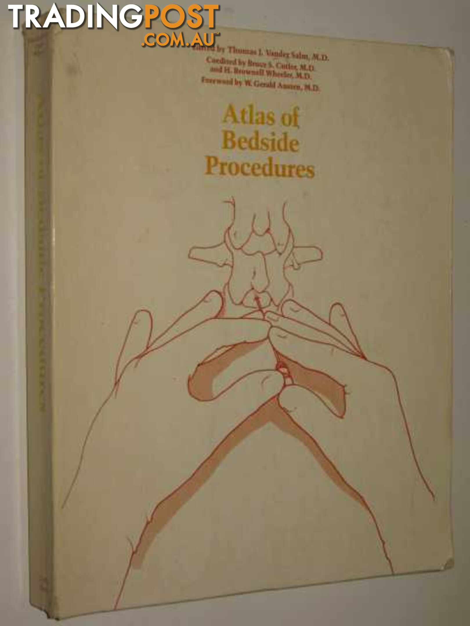 Atlas Of Bedside Procedures  - Salm M.D. Thomas J. Vander - 1979