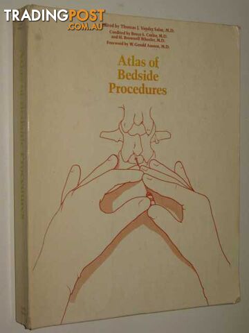 Atlas Of Bedside Procedures  - Salm M.D. Thomas J. Vander - 1979