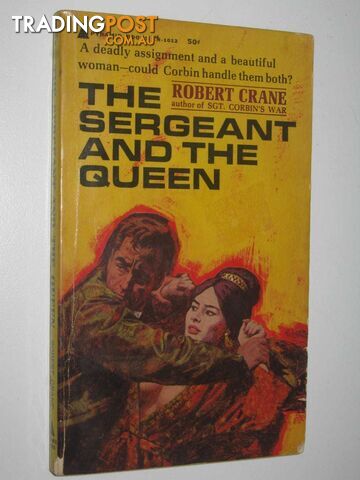 The Sergeant and the Queen - Crane Robert - 1964