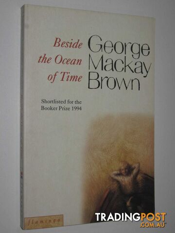 Beside the Ocean of Time  - Brown George Mackay - 1995
