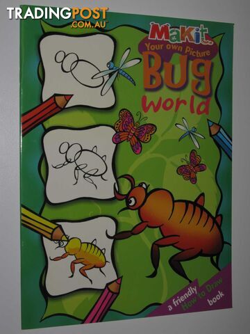 How to Draw Bug World - Author Not Stated - 2004