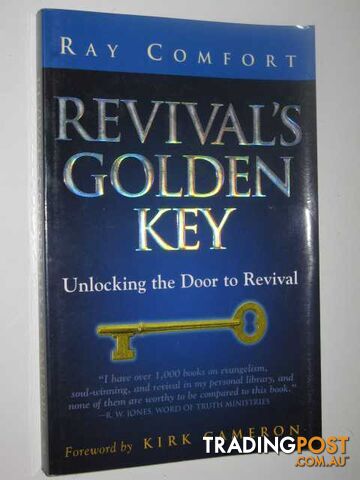 Revival's Golden Key : Unlocking The Door To Revival  - Comfort Ray - 2002