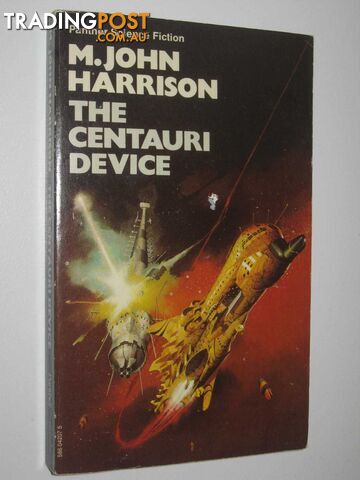 The Centauri Device - Harrison M. John - 1975