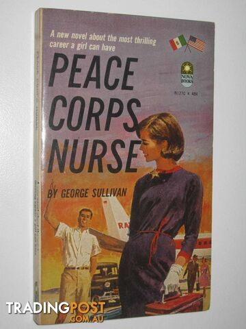Peace Corps Nurse - Sullivan George - 1964