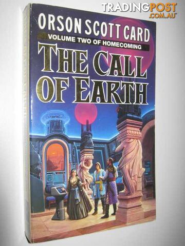 The Call of Earth - Homecoming Volume #2 - Card Orson Scott - 1994
