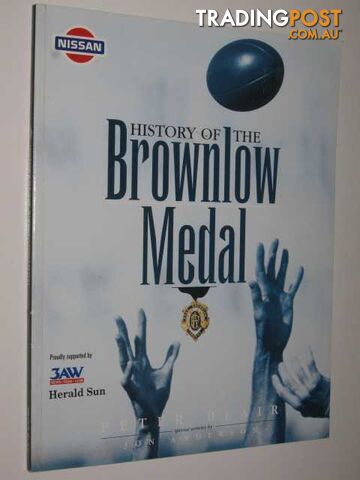 History of the Brownlow Medal  - Blair Peter - 1997