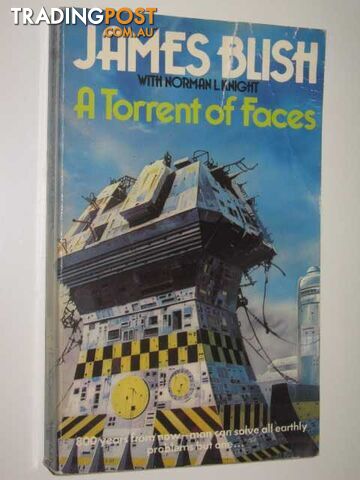 A Torrent of Faces  - Blish James & Knight, Norman Louis - 1978