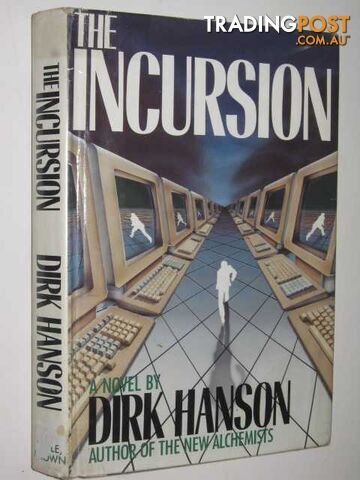 The Incursion - Hanson Dirk - 1987