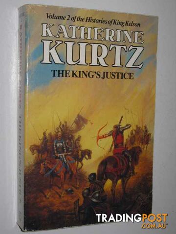 The Kings Justice - Histories of King Kelson Series #2 - Kurtz Katherine - 1987