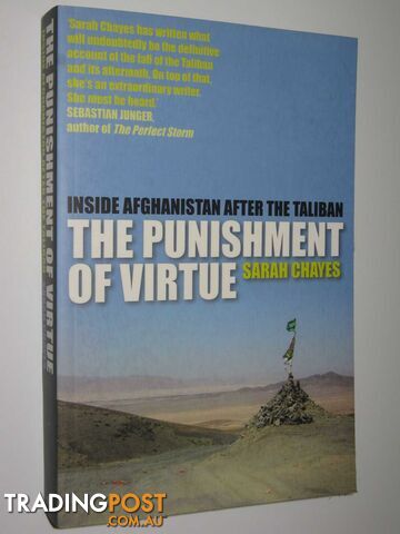 The Punishment of Virtue : Inside Afghanistan after the Taliban  - Chayes Sarah - 2006