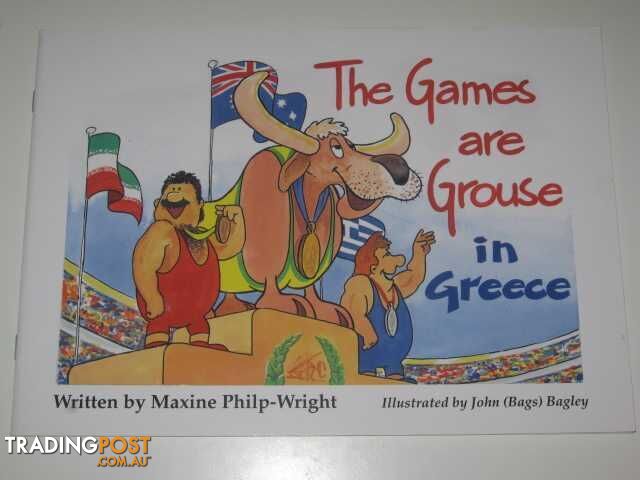 The Games are Grouse in Greece - Philp-Wright Maxine - 2004