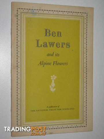 Ben Lawers and its Alpine Flowers  - Author Not Stated - No date