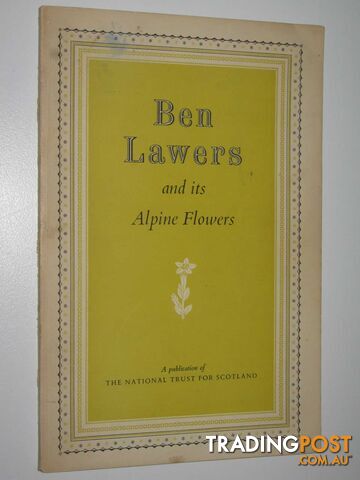 Ben Lawers and its Alpine Flowers  - Author Not Stated - No date